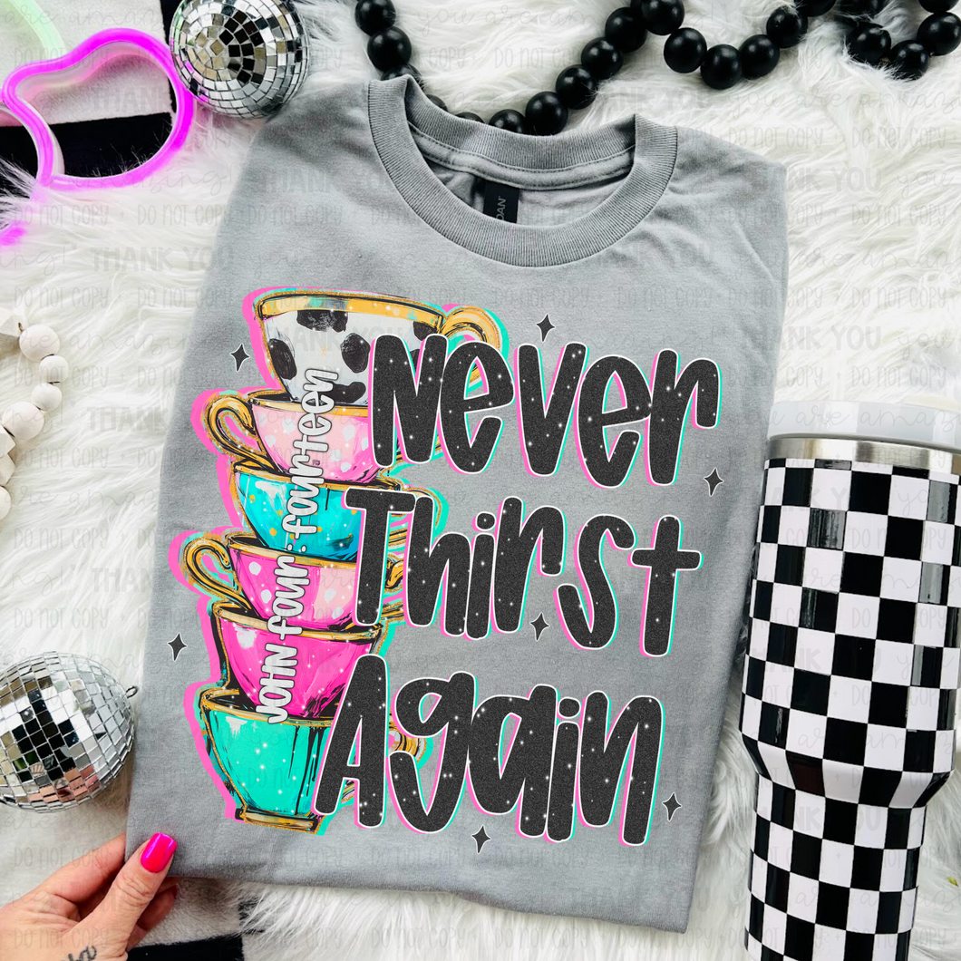 Never thirst again