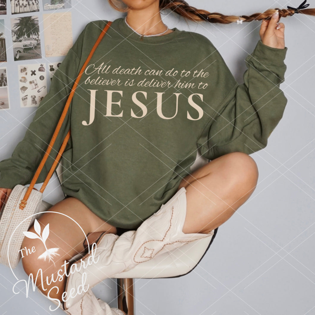 Deliver him to Jesus