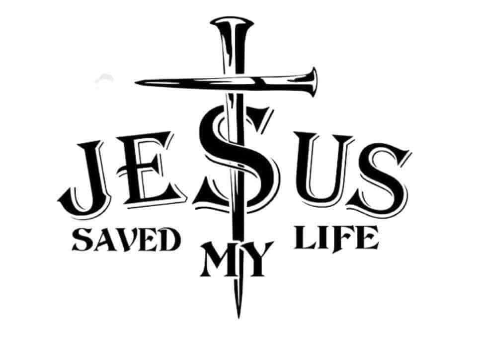 Jesus saved my life decal