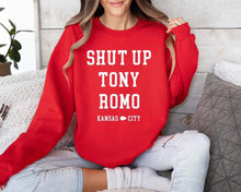 Load image into Gallery viewer, Shut up Tony Romo
